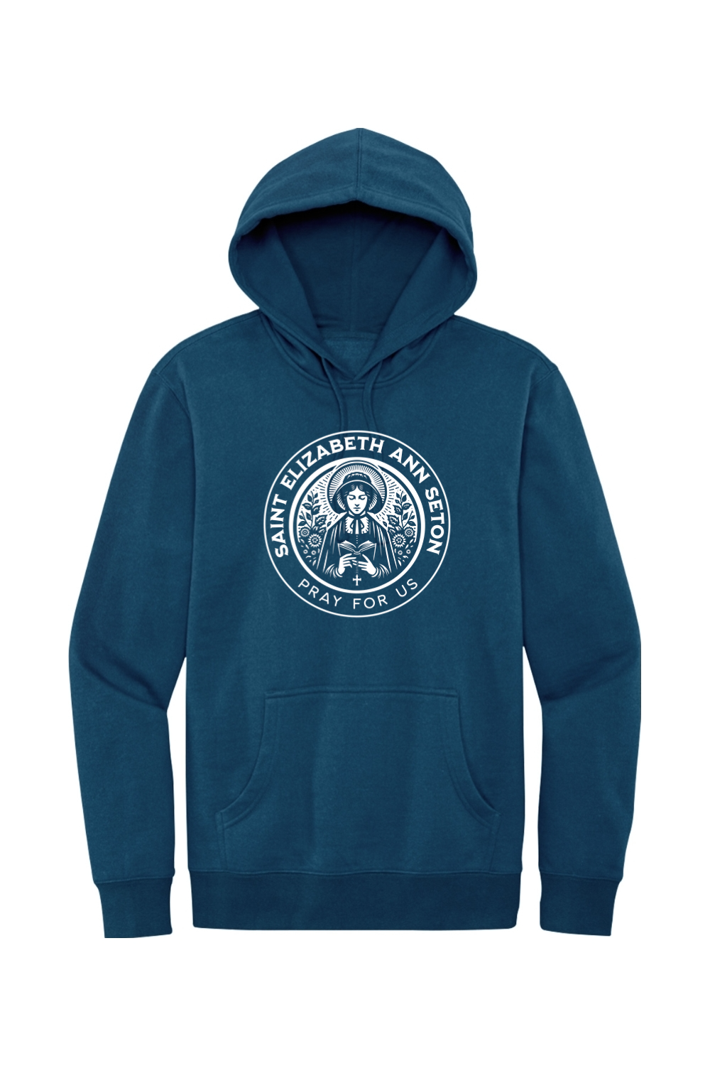 St. Elizabeth Ann Seton - Pray for Us - Hoodie