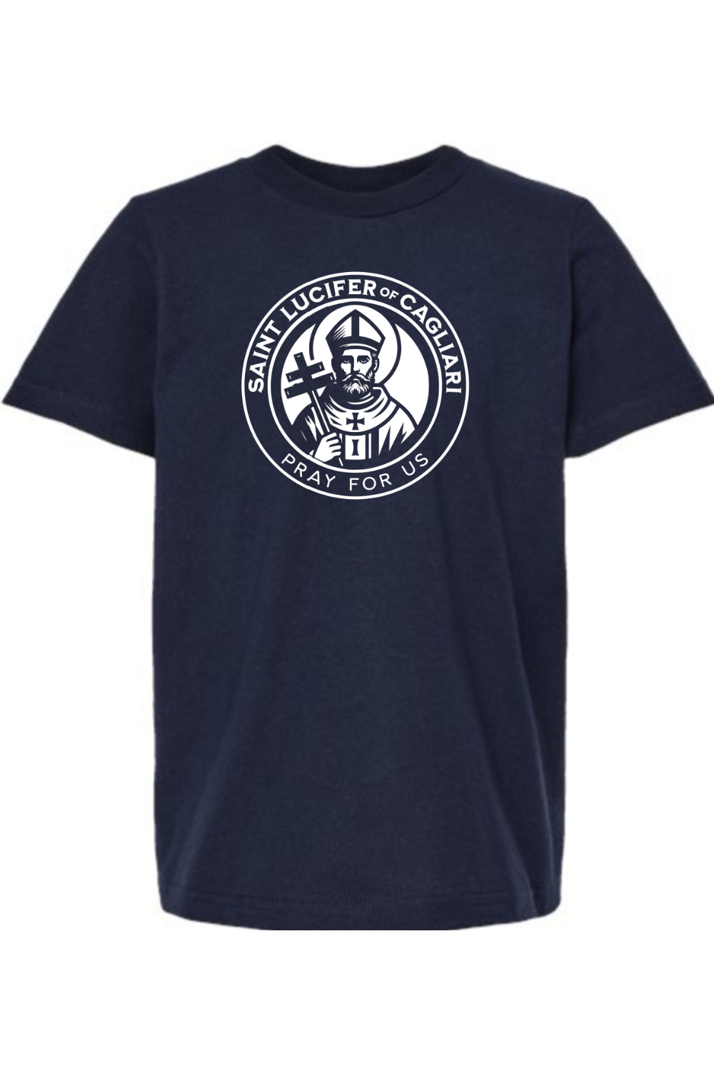 St. Lucifer of Cagliari (Pray for Us) - Kids Tee