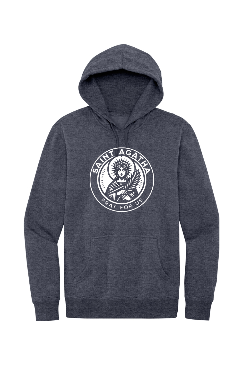 St. Agatha - Pray for Us - Fleece Hoodie