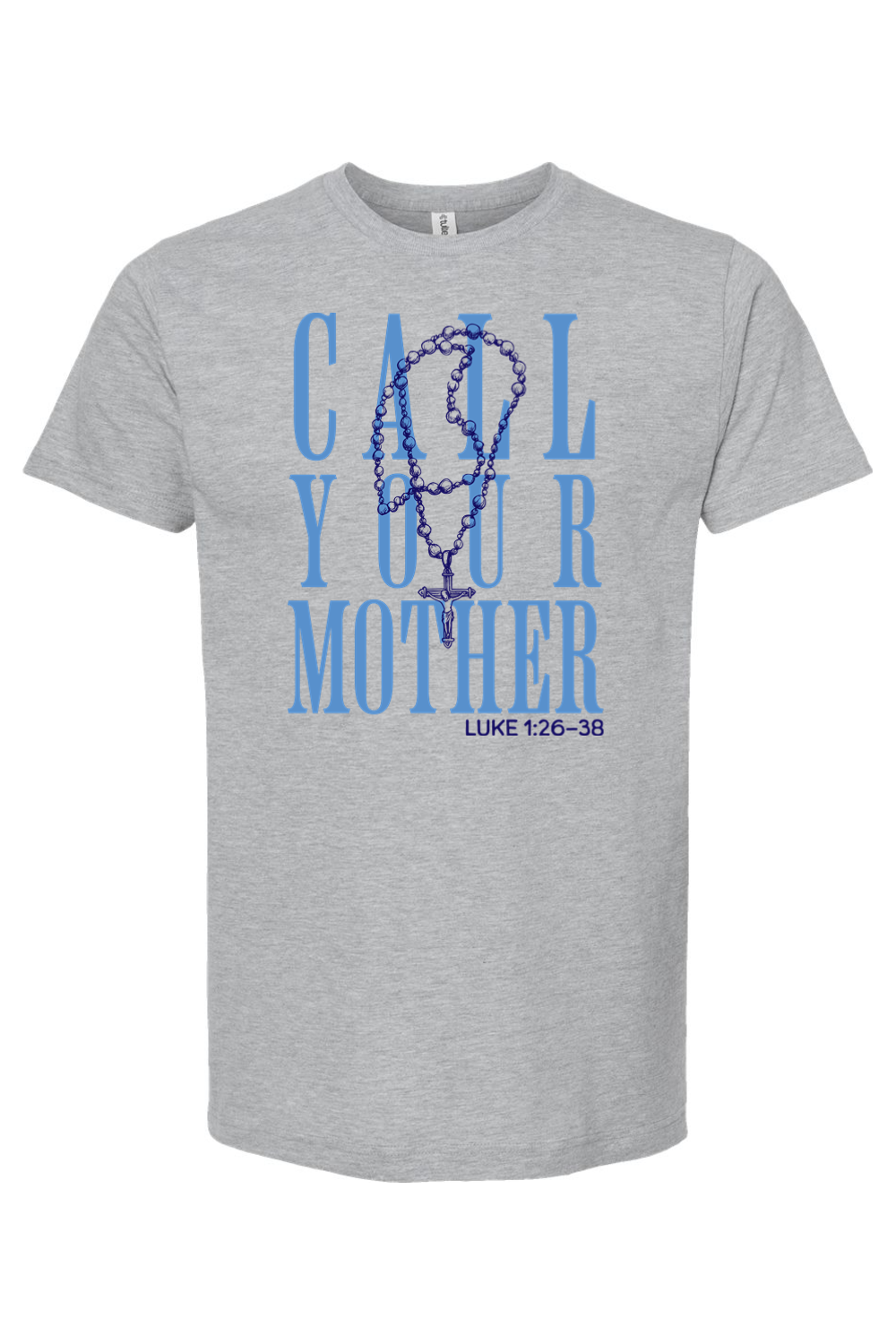 Call Your Mother - T-Shirt