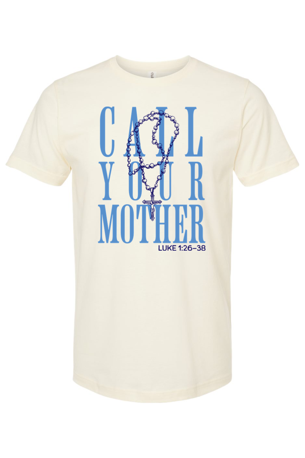 Call Your Mother - T-Shirt