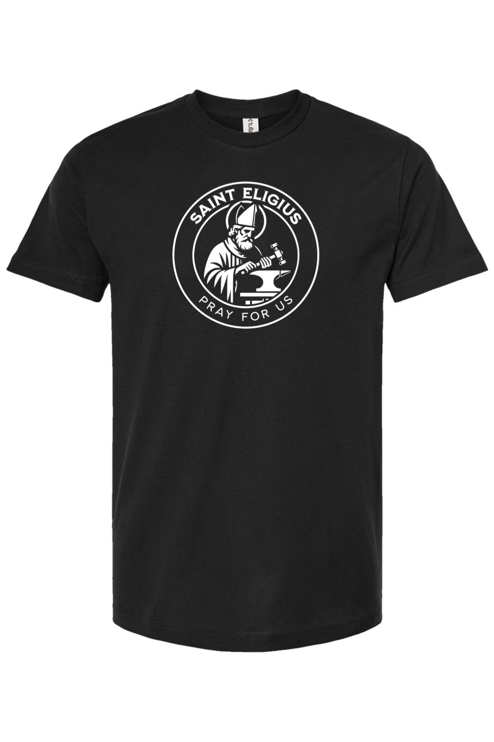St. Eligius (Pray for Us) - T-Shirt