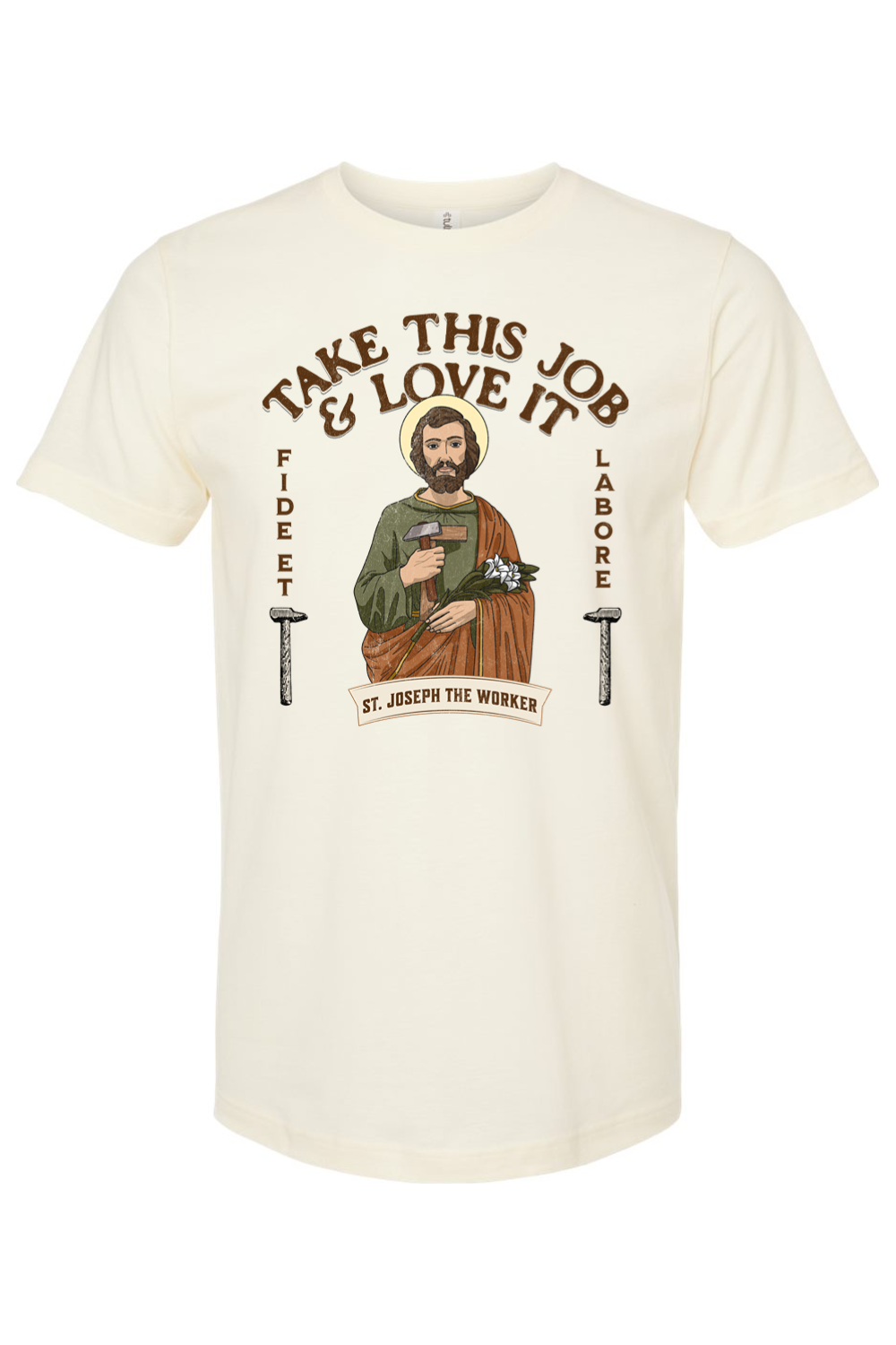 St. Joseph The Worker - Take This Job and Love It