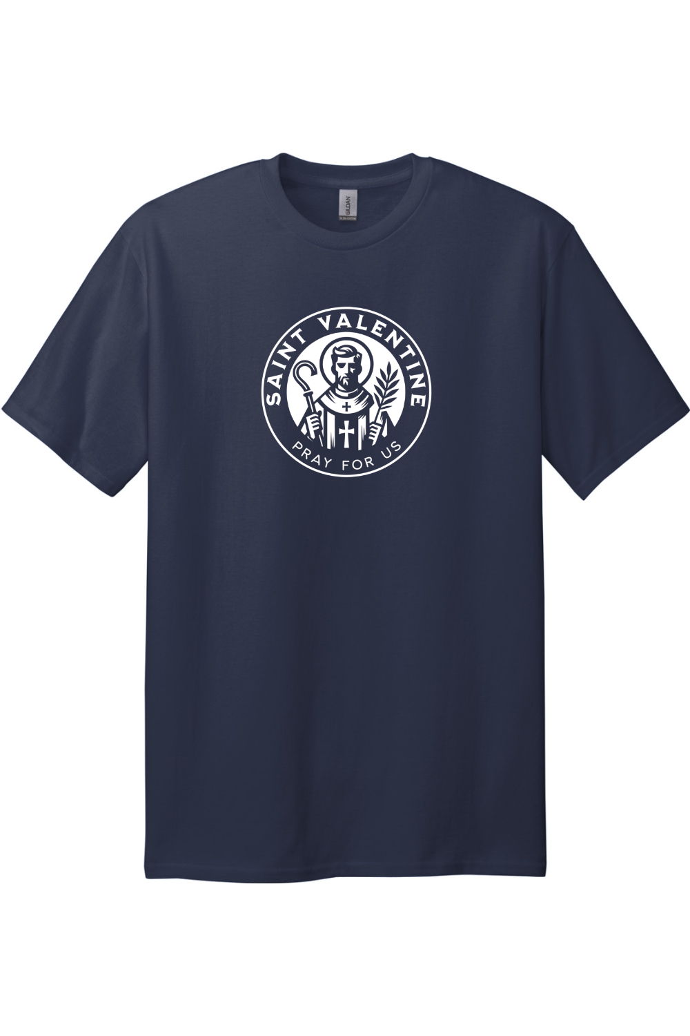 St. Valentine - Pray For Use - Tall Size Tee
