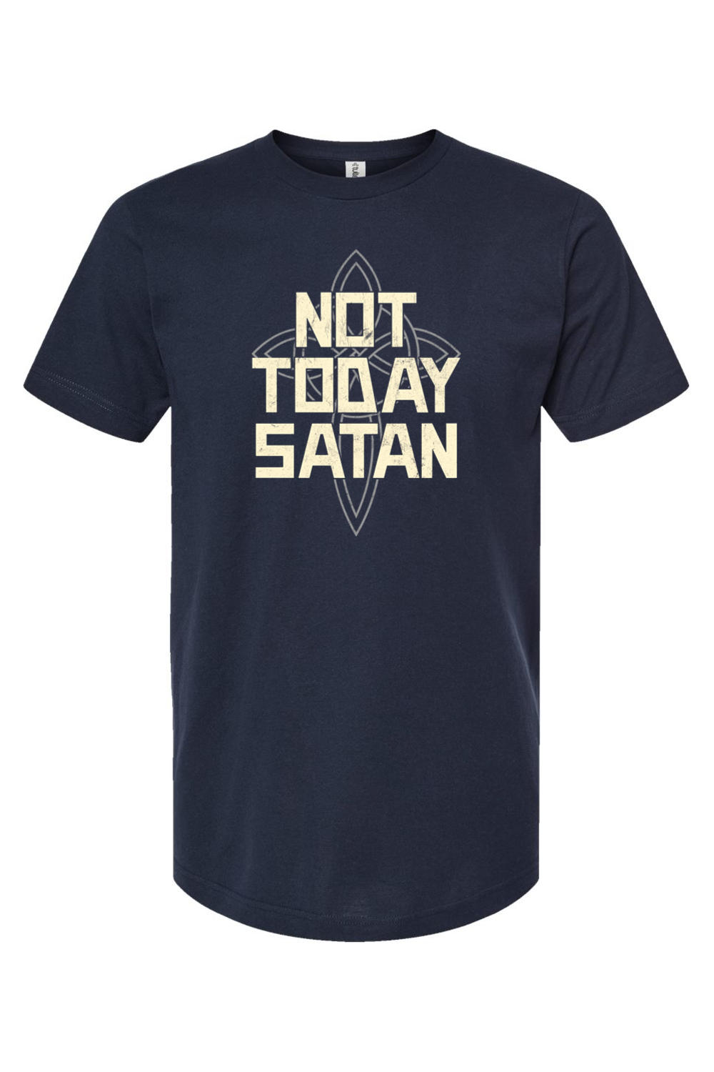 Not Today Satan - T-Shirt