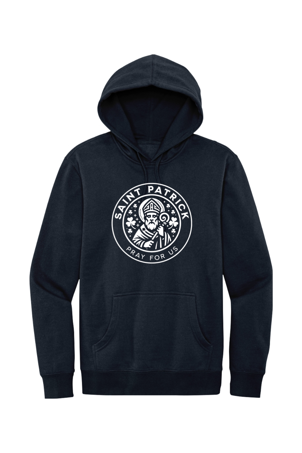 St. Patrick - Pray for Us - Hoodie