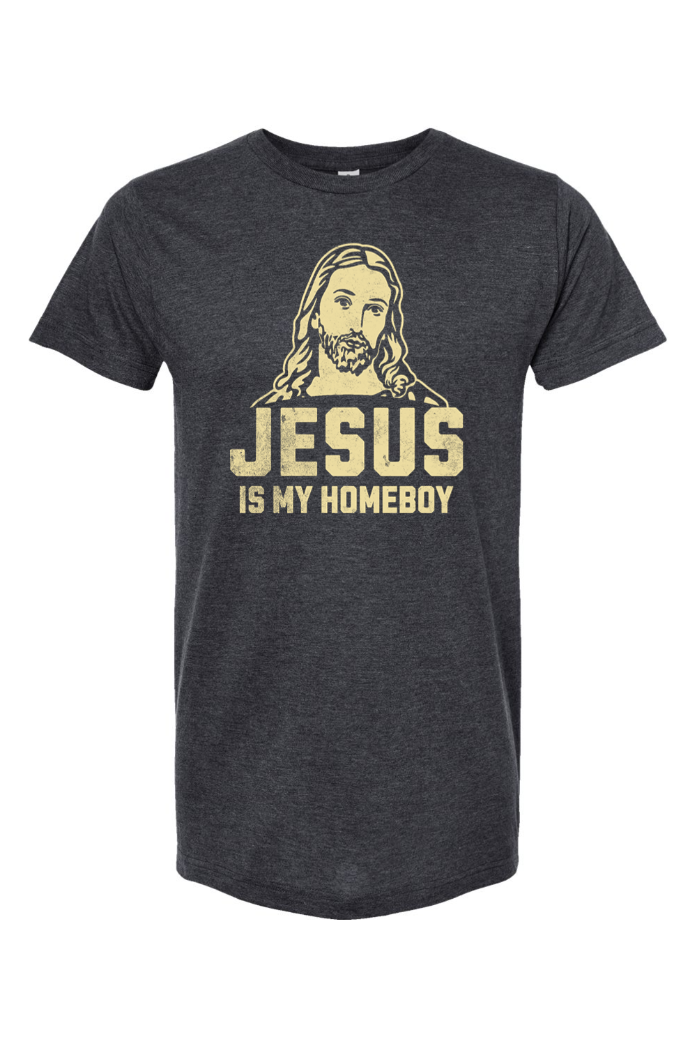 Jesus is My Homeboy - T-Shirt
