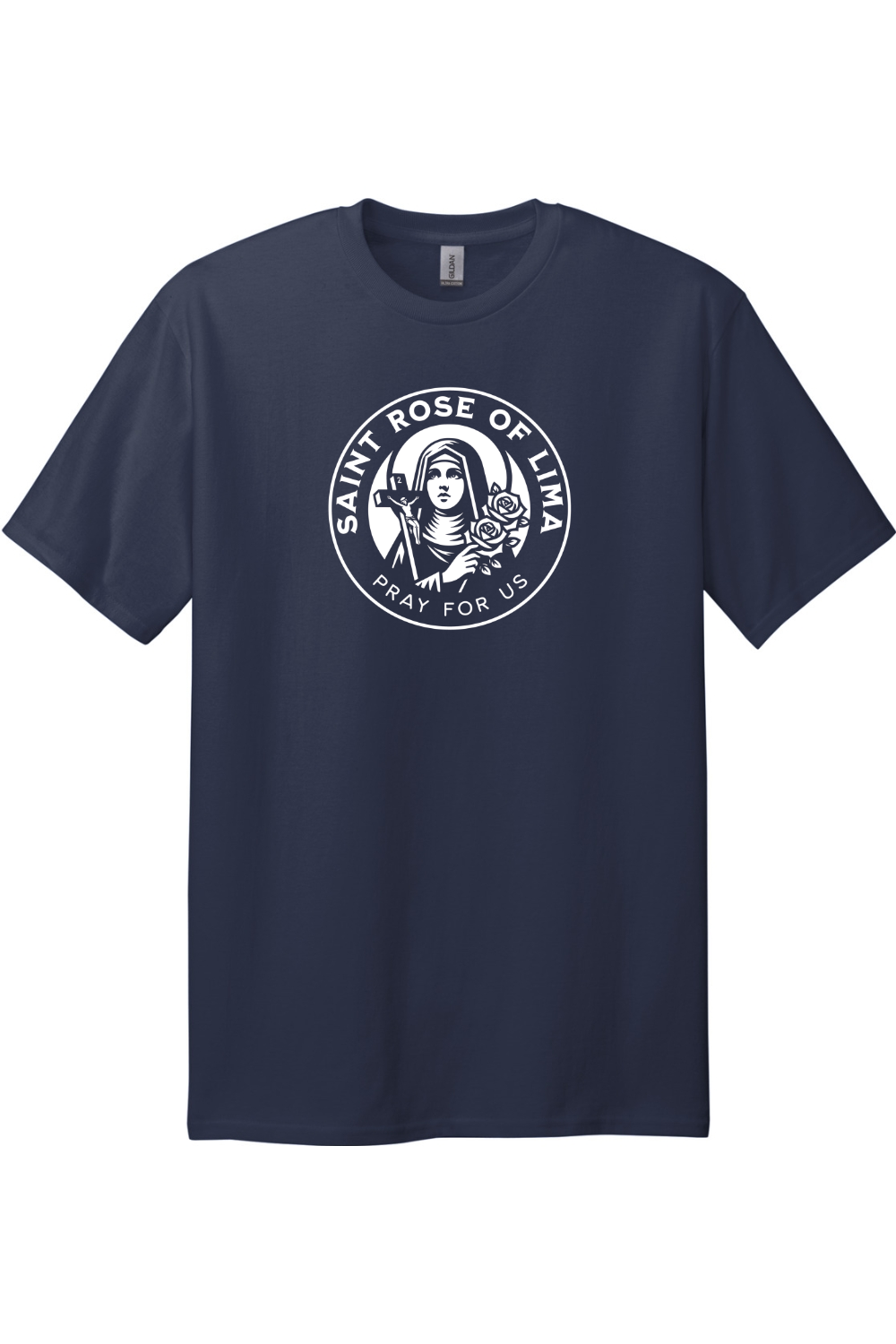 St. Rose - Pray For Use - Tall Size Tee