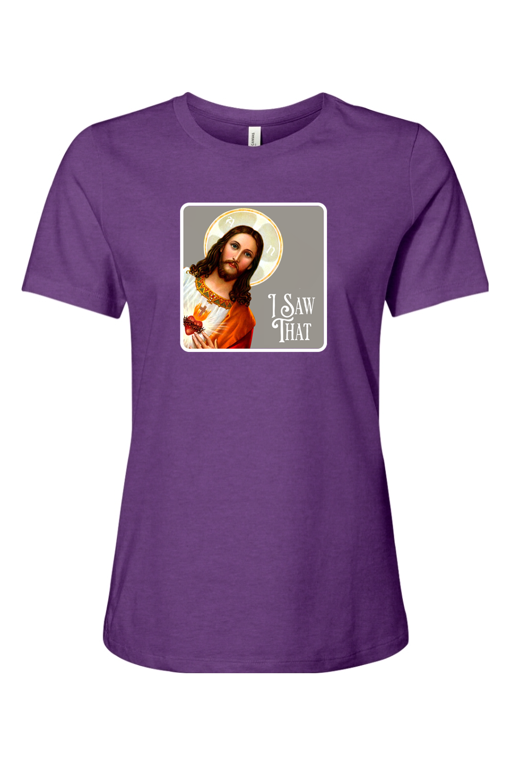 I Saw That - Jesus - Ladies Tee