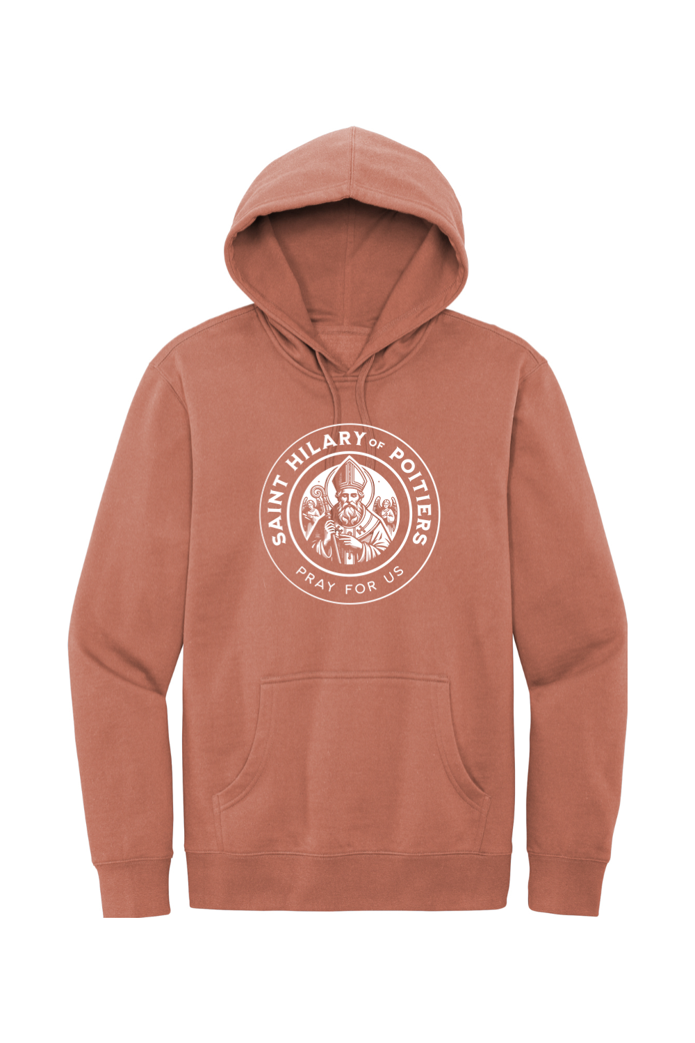St. Hilary of Poitiers - Pray for Us - Hoodie