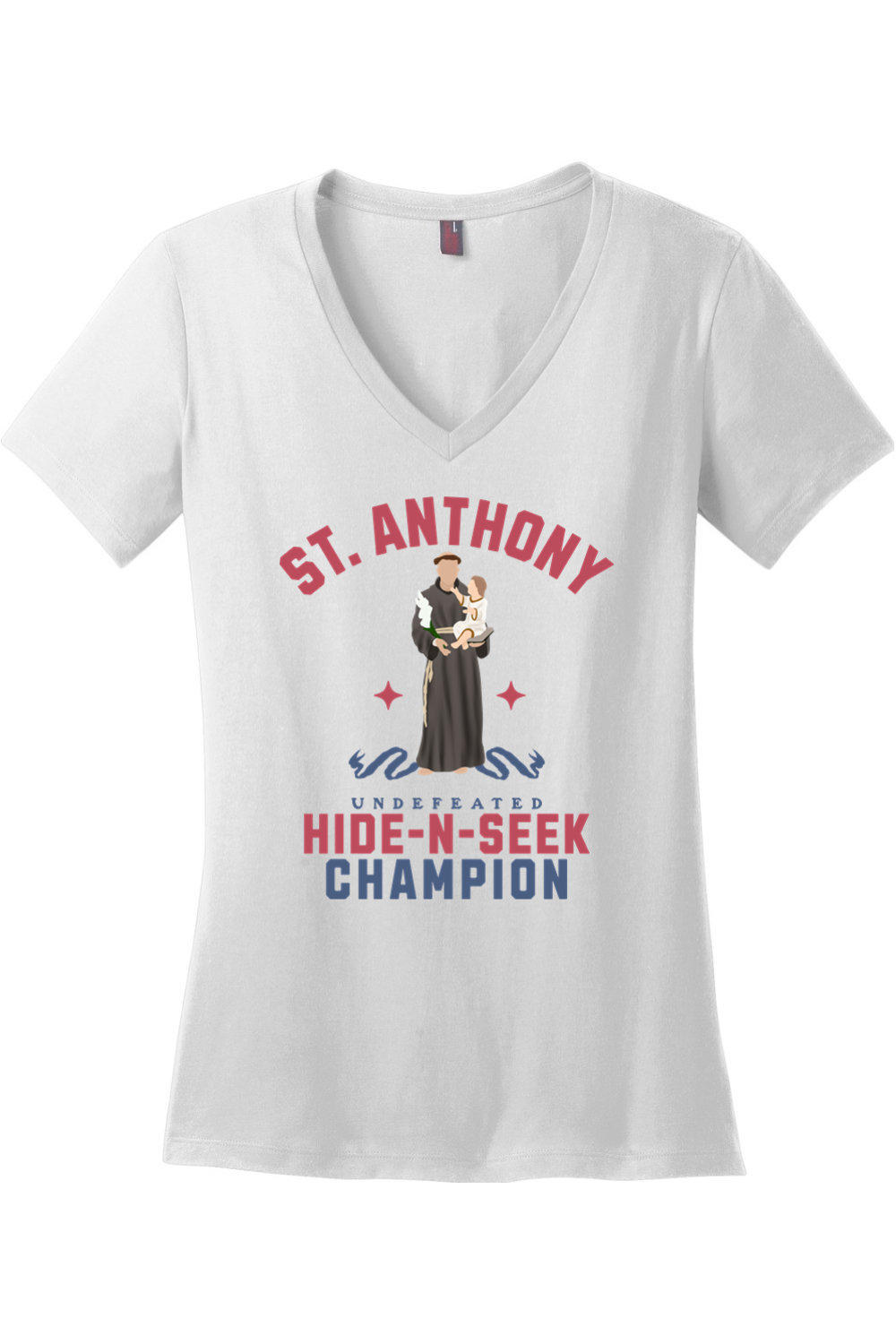 St. Anthony - Hide-N-Seek Champion - Women's V-Neck Tee