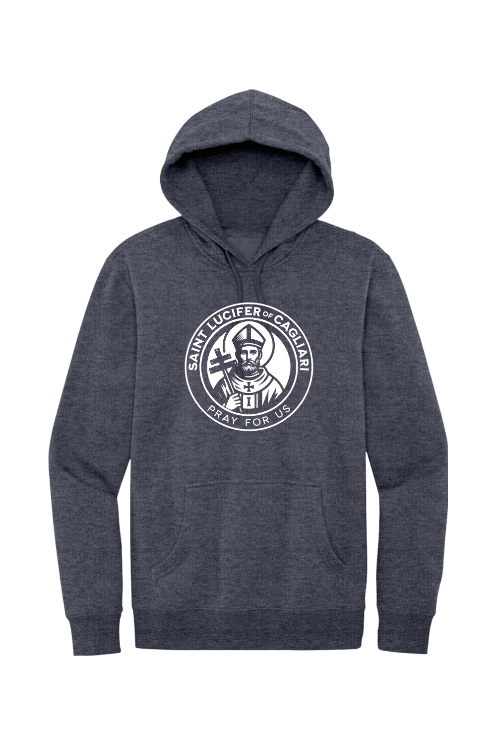 St. Lucifer of Cagliari - Pray for Us - Fleece Hoodie
