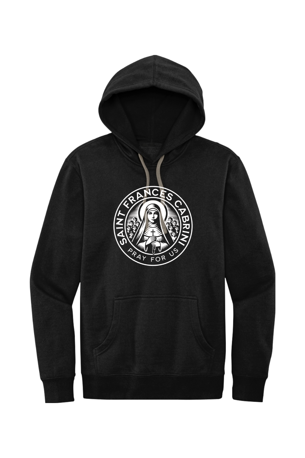 St. Frances Cabrini - Pray for Us - Fleece Hoodie