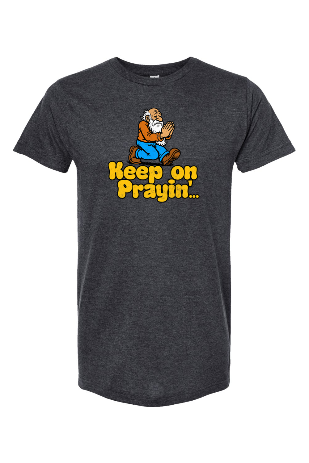 Keep on Prayin'