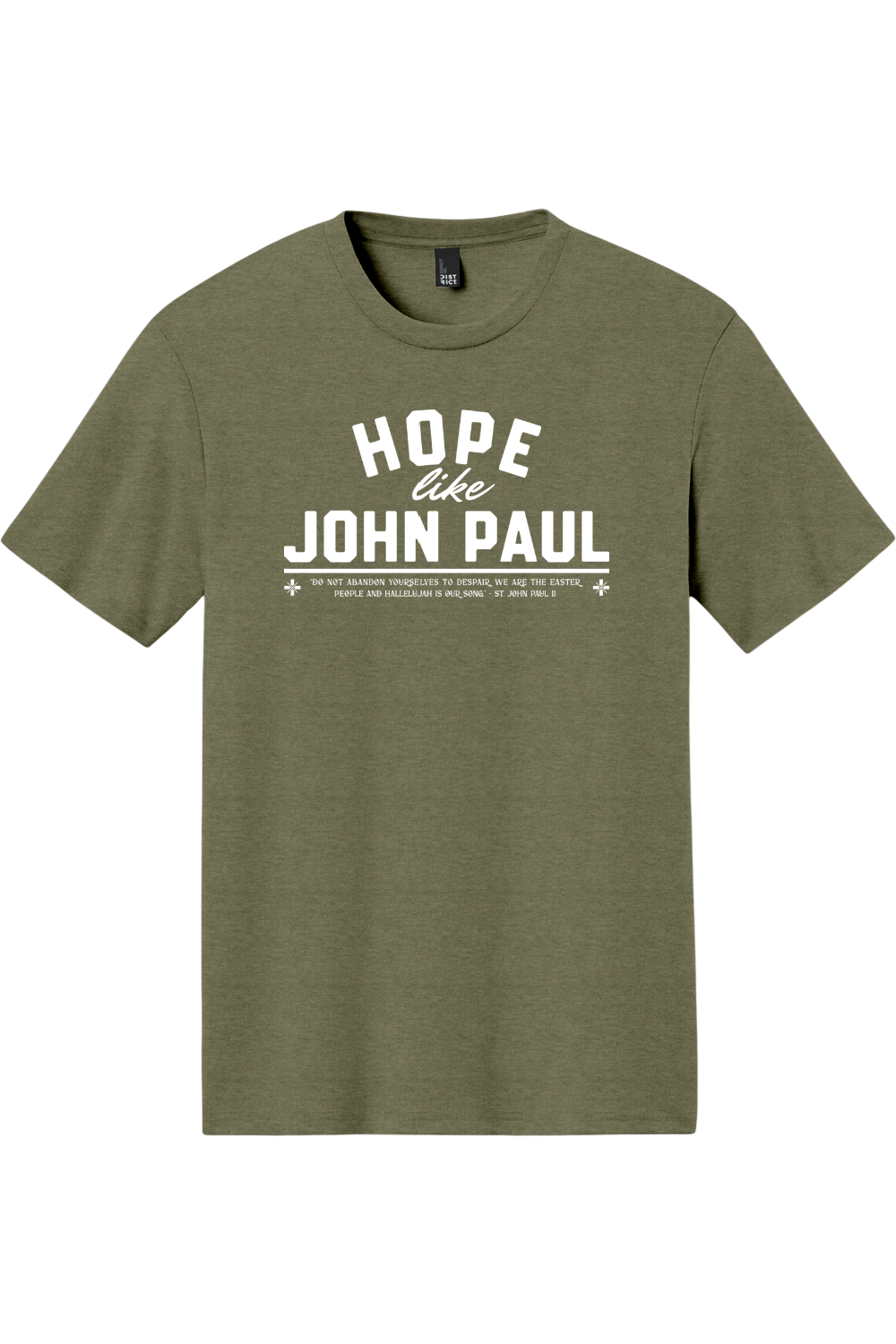 Hope Like John Paul - Triblend Tee