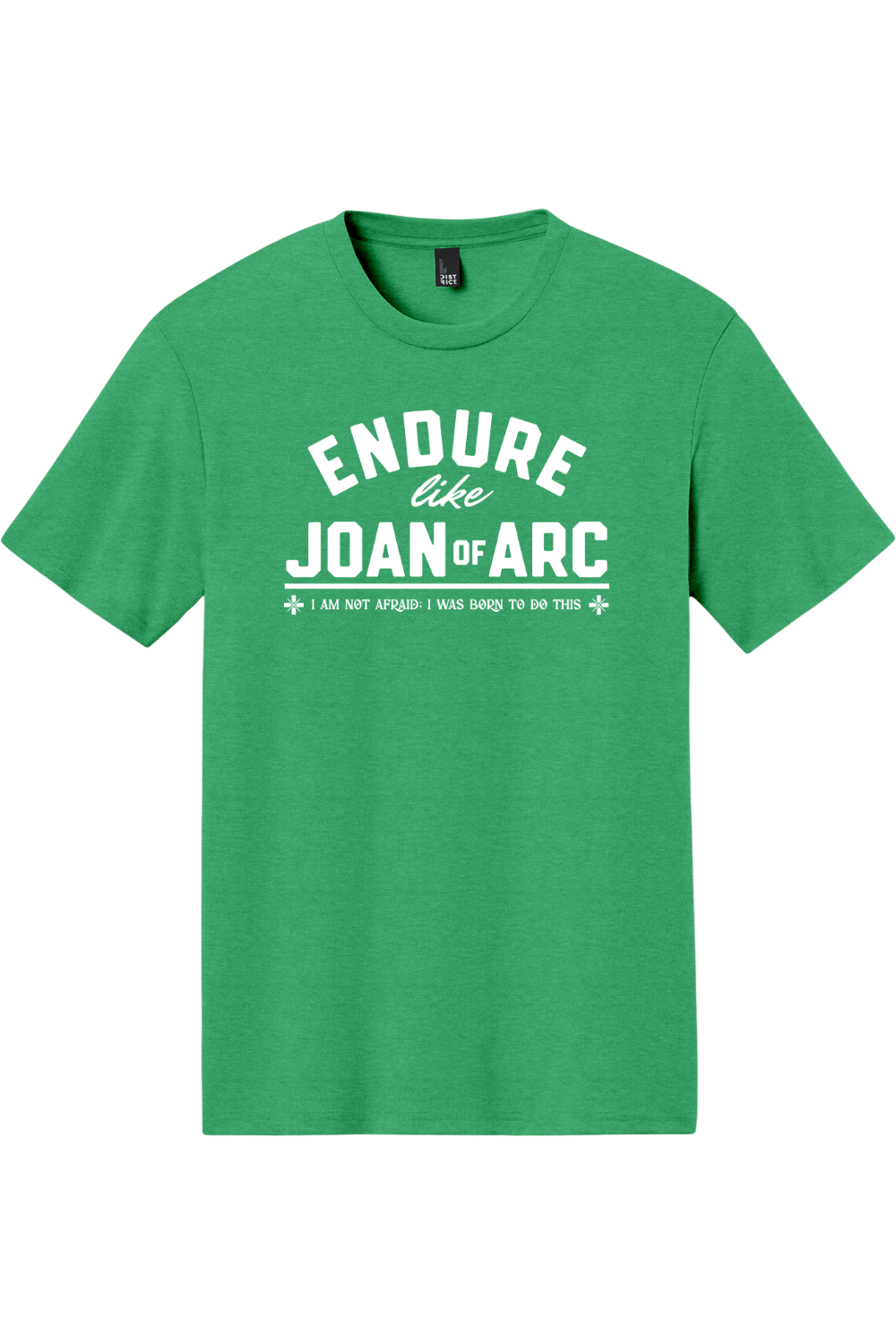 Endure Like Joan of Arc - Triblend Tee