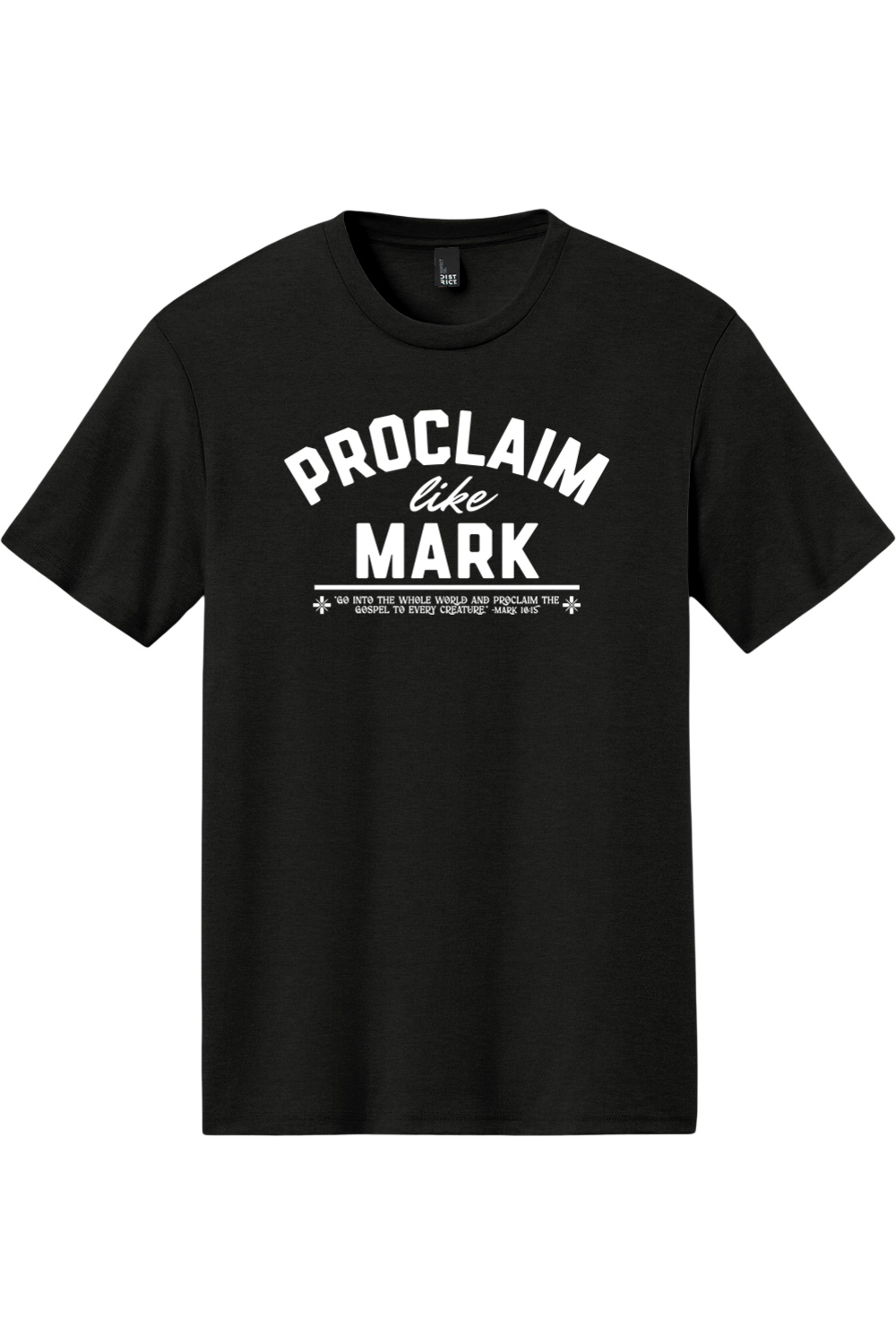 Proclaim Like Mark - Triblend Tee