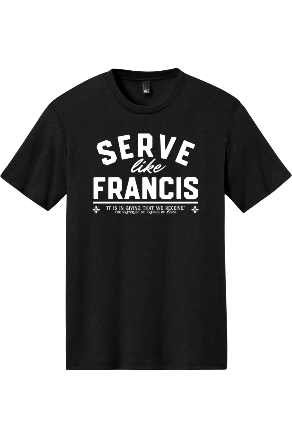 Serve Like Francis - Triblend Tee