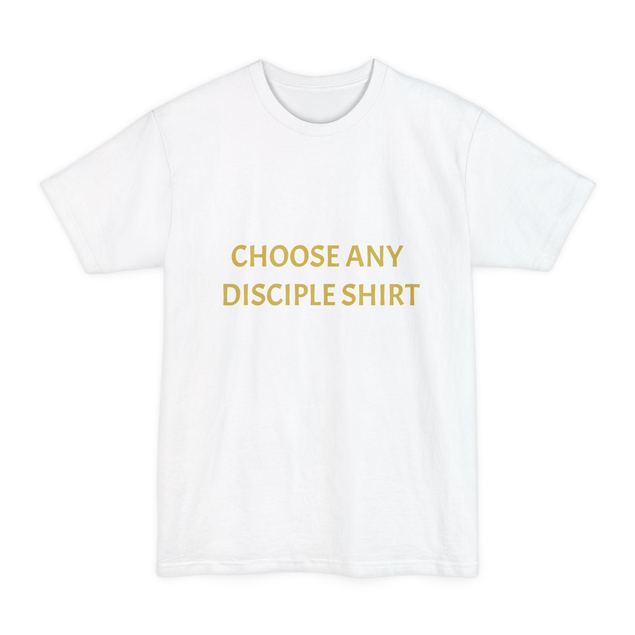 Choose Any Design - Tall T-Shirt