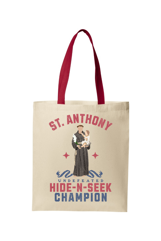 St. Anthony - Undefeated Hide-N-Seek Champ - Cotton Tote