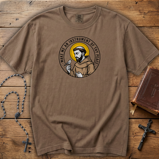 Make Me An Instrument Of Thy Peace | Comfort Colors Tee