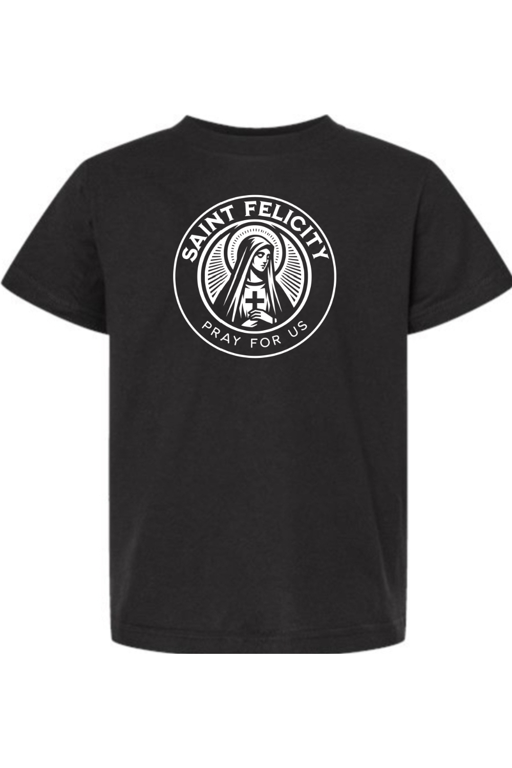 St. Felicity (Pray for Us) - Kids Tee