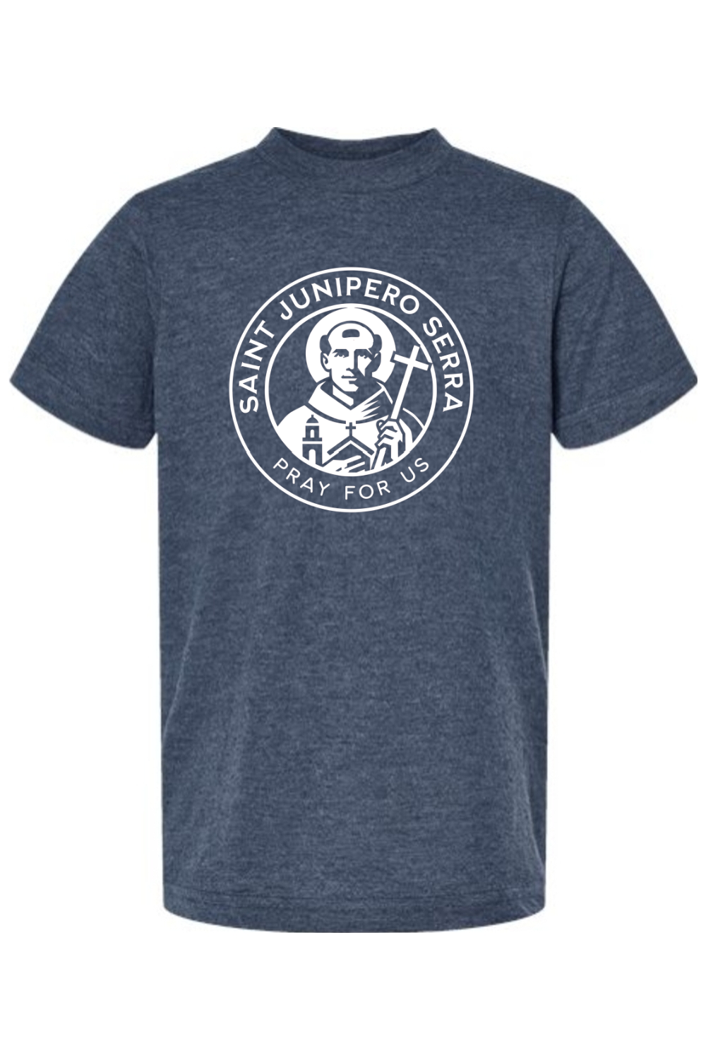 St. Junipero Serra - Pray for Us - Kids Tee