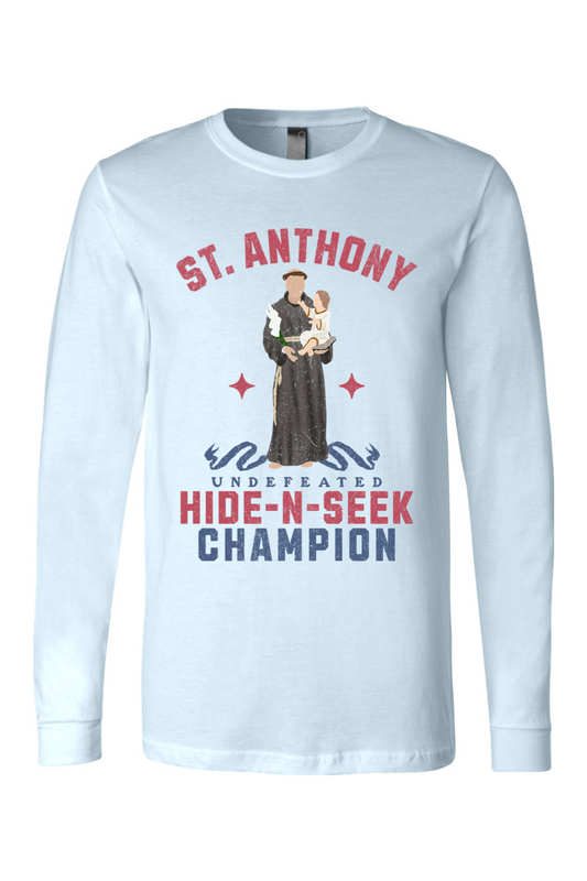 St. Anthony - Hide N Seek Champion - Long Sleeve Tee