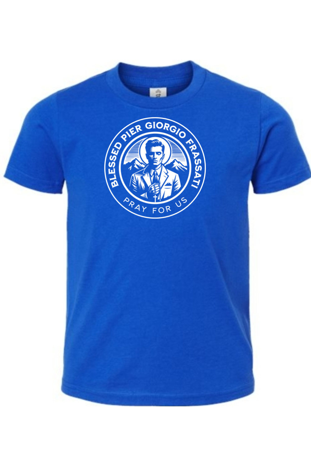 Blessed Pier Giorgio Frassati - Pray for Us - Kids Tee