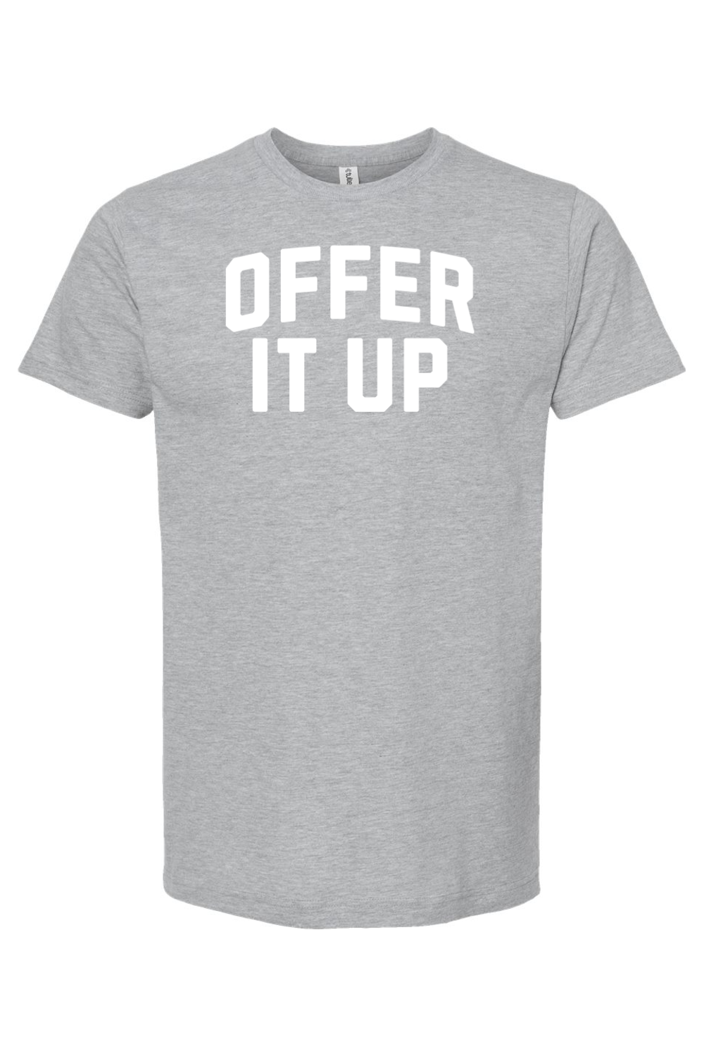 Offer It Up - T-Shirt