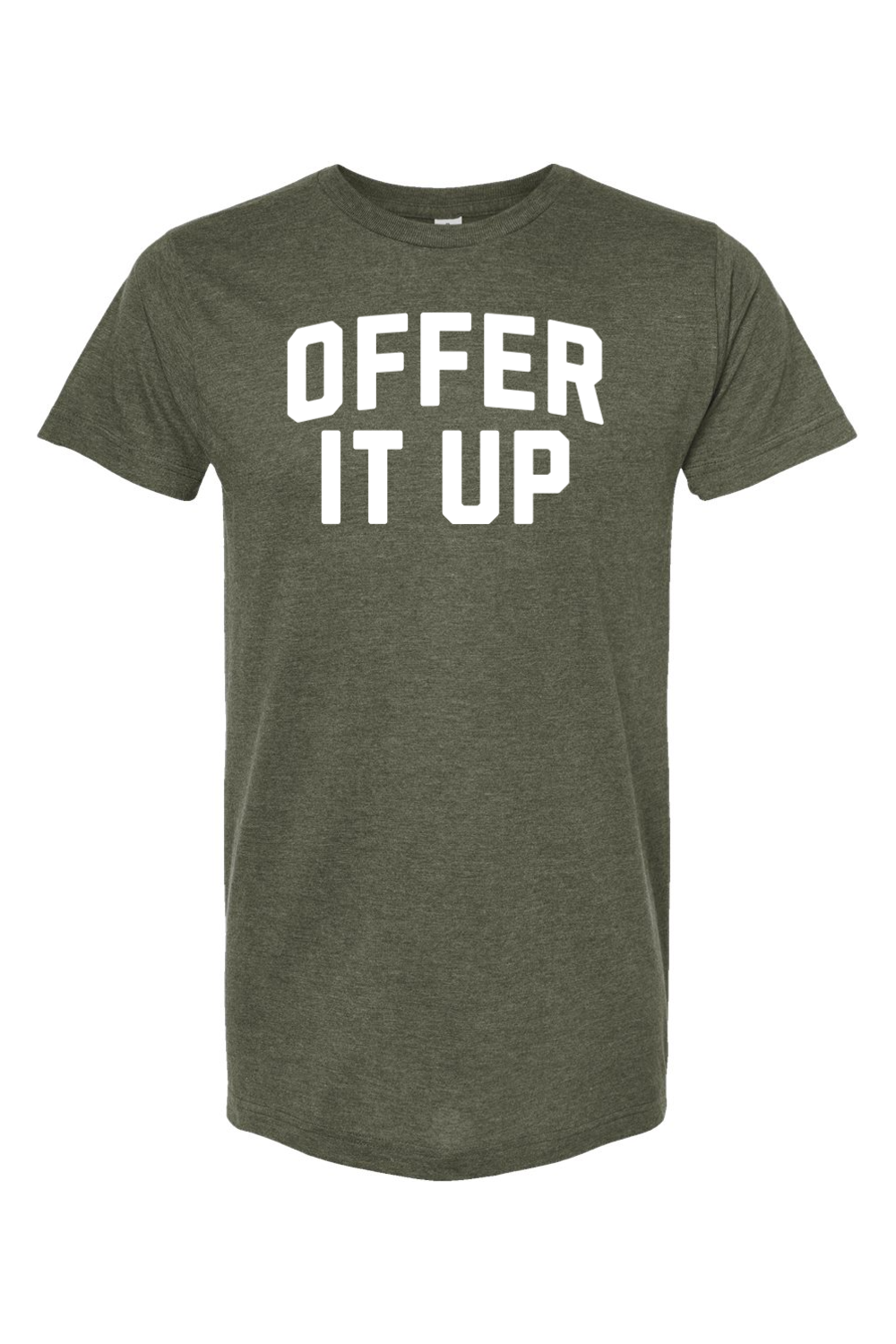 Offer It Up - T-Shirt