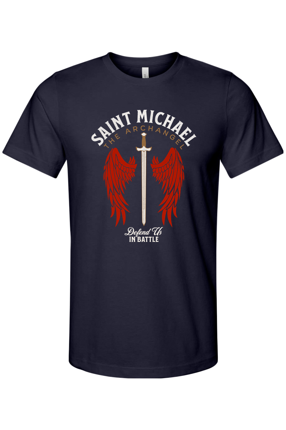 St. Michael The Archangel - Defend Us in Battle - 4XL - Bella + Canvas Jersey Tee