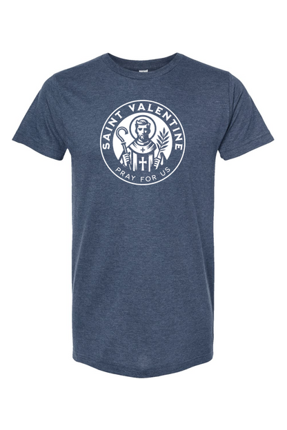 St. Valentine (Pray for Us) - T-Shirt