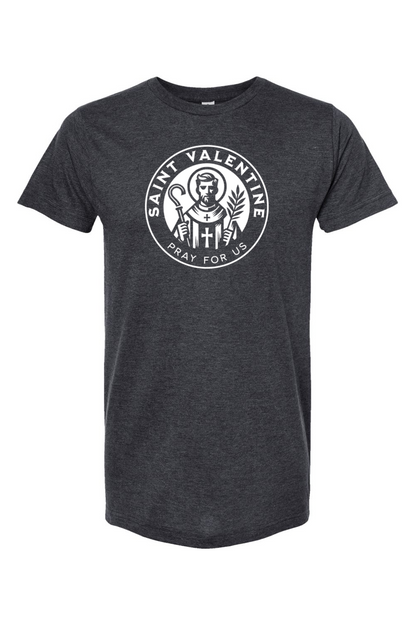 St. Valentine (Pray for Us) - T-Shirt