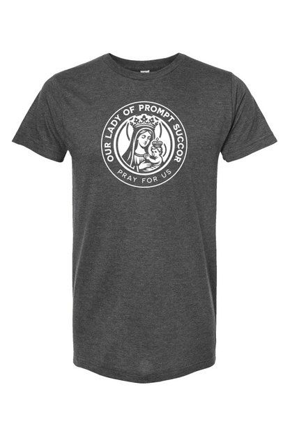 Our Lady of Prompt Succor (Pray for Us) - T-Shirt