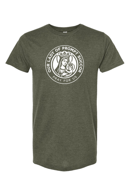Our Lady of Prompt Succor (Pray for Us) - T-Shirt