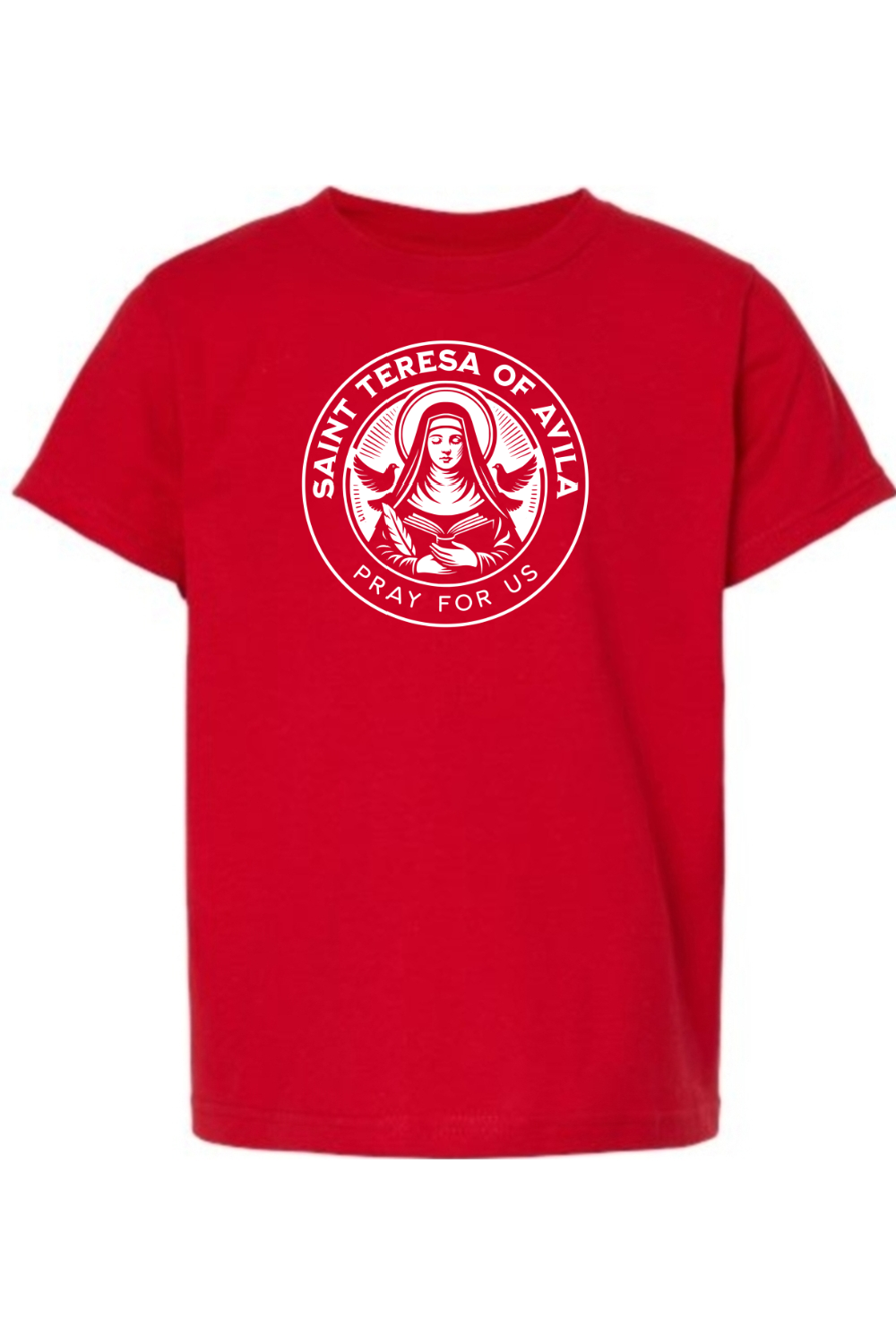 St. Teresa of Avila - Pray for Us - Kids Tee