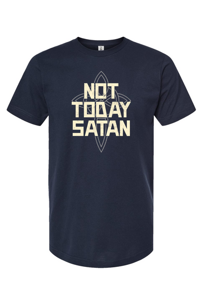 Not Today Satan - T-Shirt