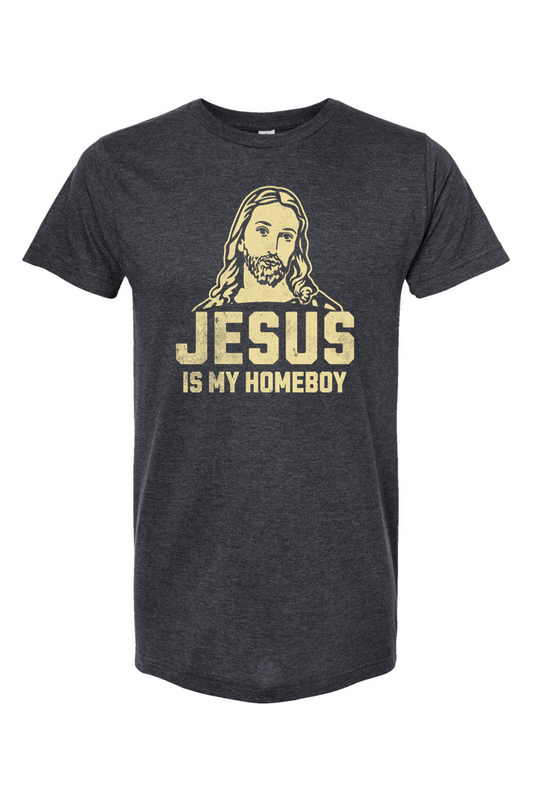 Jesus is My Homeboy - T-Shirt