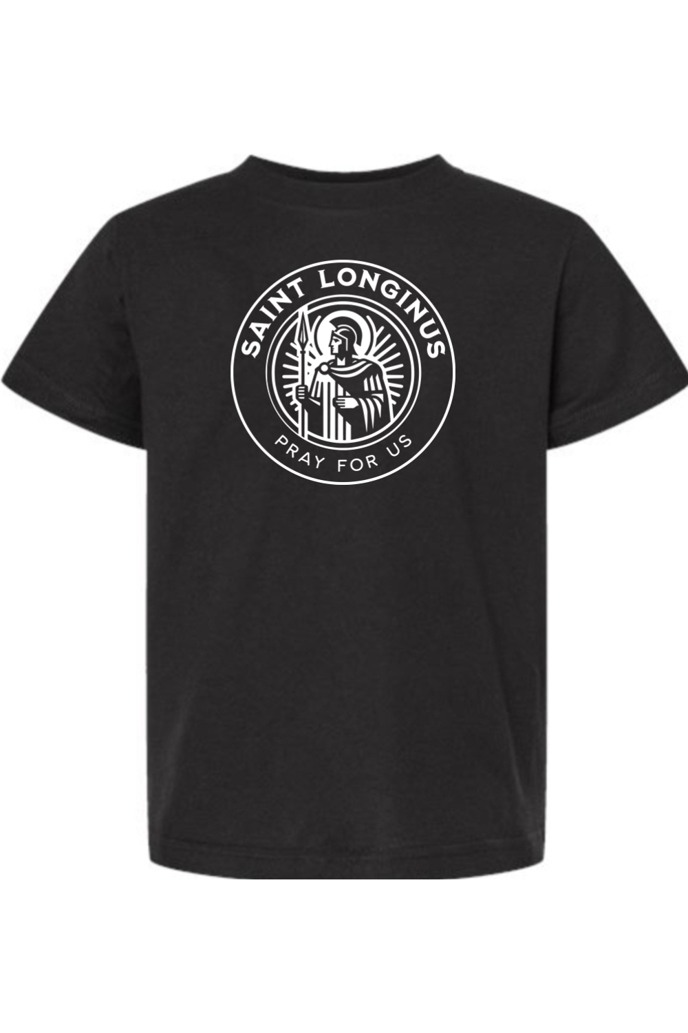 St. Longinus - Pray for Us - Kids Tee