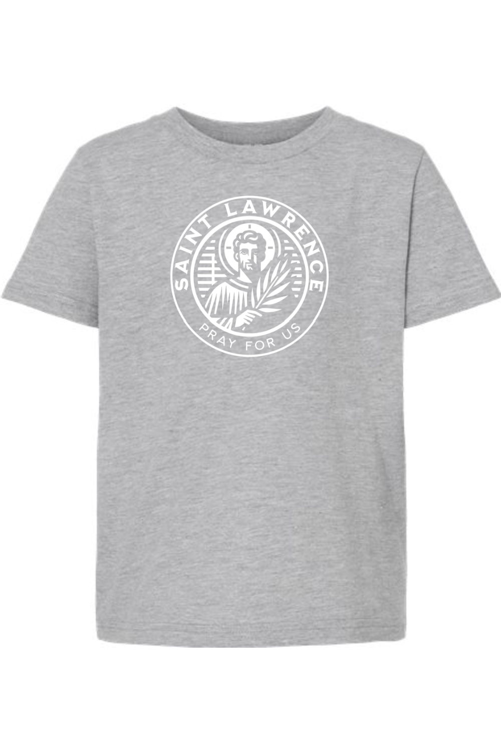 St. Lawerence - Pray for Us - Kids Tee