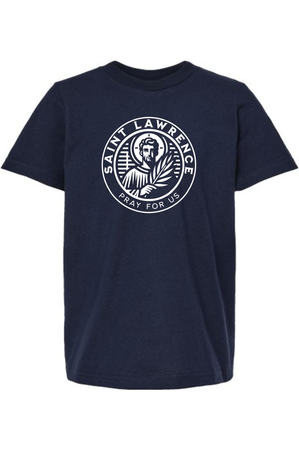 St. Lawrence (Pray for Us) - Kids Tee