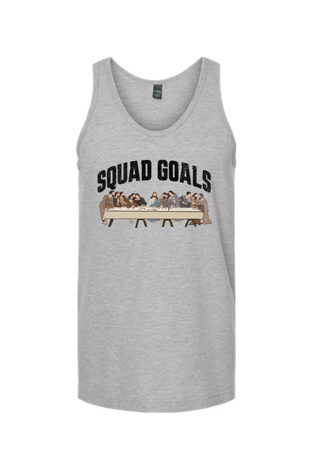 Squad Goals (Last Supper)  - Unisex Tank Top