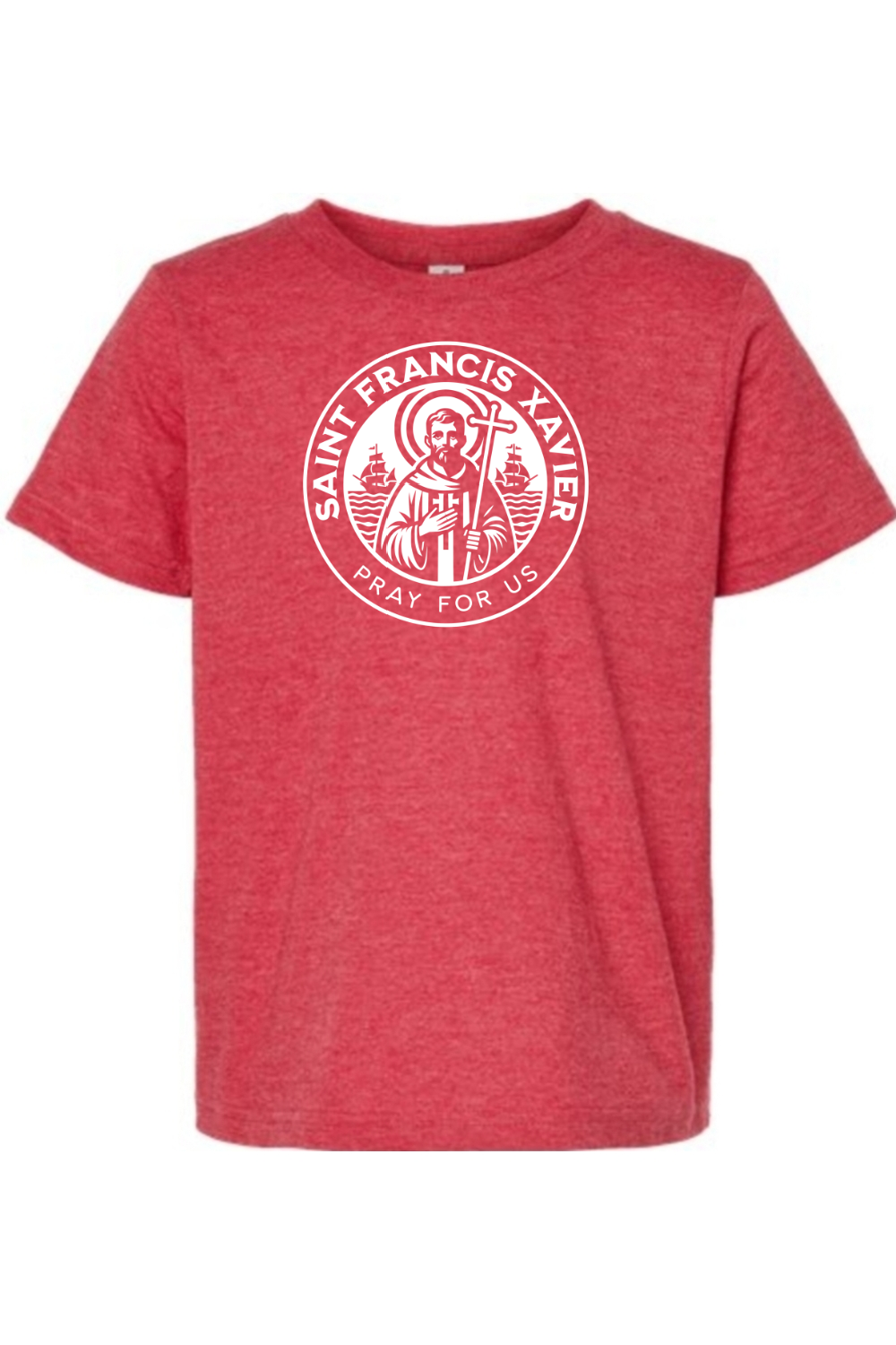 St. Francis Xavier - Pray for Us - Kids Tee