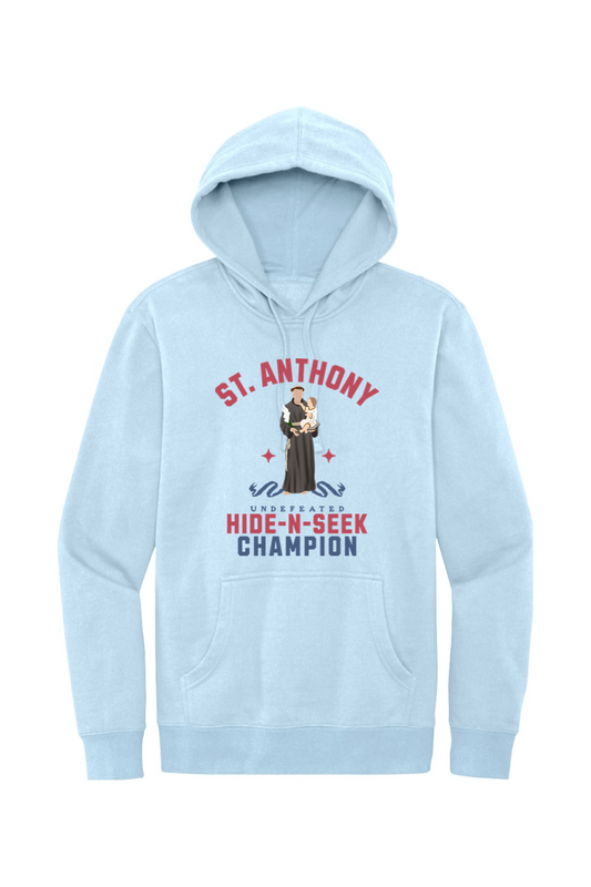 St. Anthony - Undefeated Hide-N-Seek Champion - Fleece Hoodie
