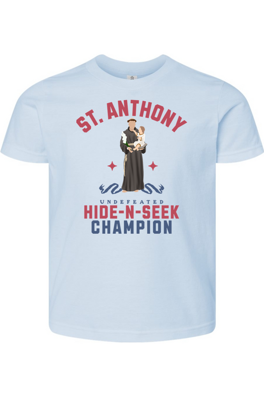 St. Anthony - Undefeated Hide and Seek Champion - Kids T-Shirt