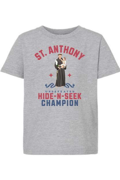 St. Anthony (Undefeated Hide and Seek Champion) - Kids Tee
