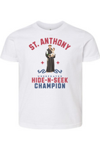 St. Anthony (Undefeated Hide and Seek Champion) - Kids Tee