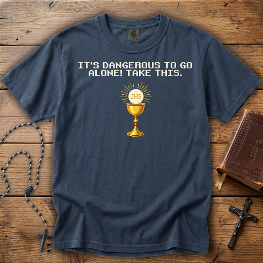 It's Dangerous To Go Alone! Take This - Holy Eucharist | Comfort Colors Tee