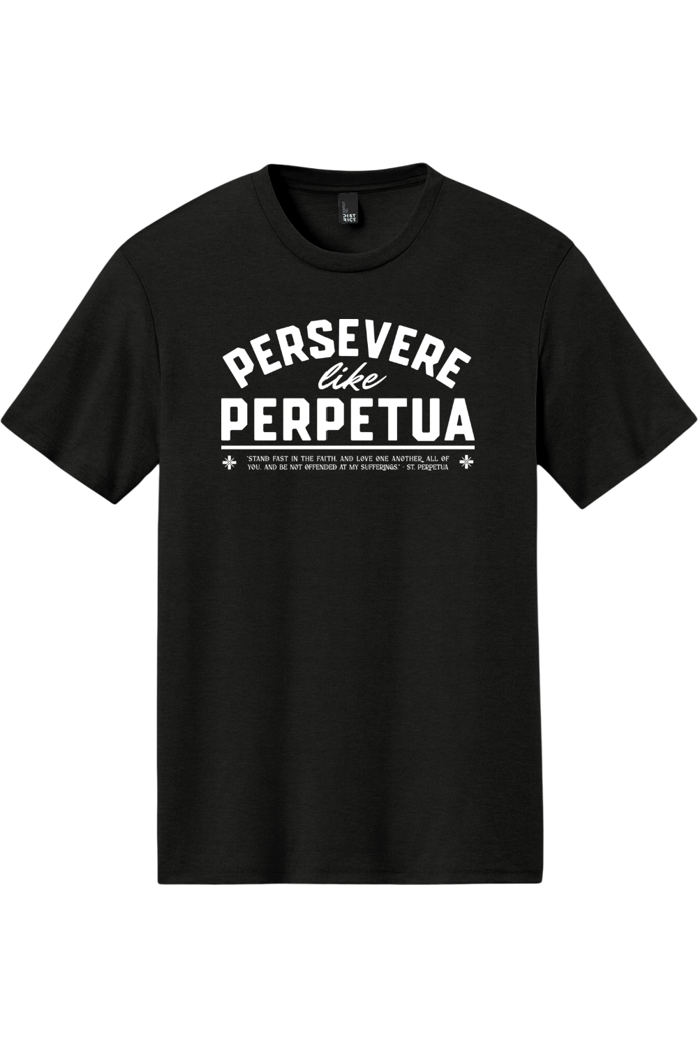 Perservere Like Perpetua - Triblend Tee